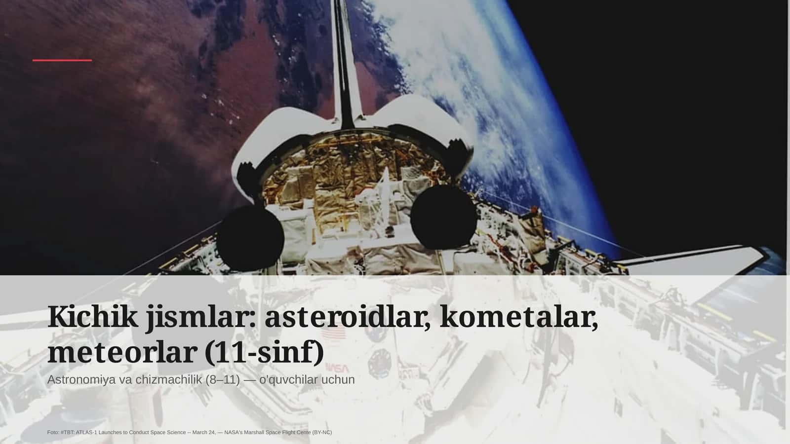 Kichik jismlar: asteroidlar, kometalar, meteorlar (11-sinf)