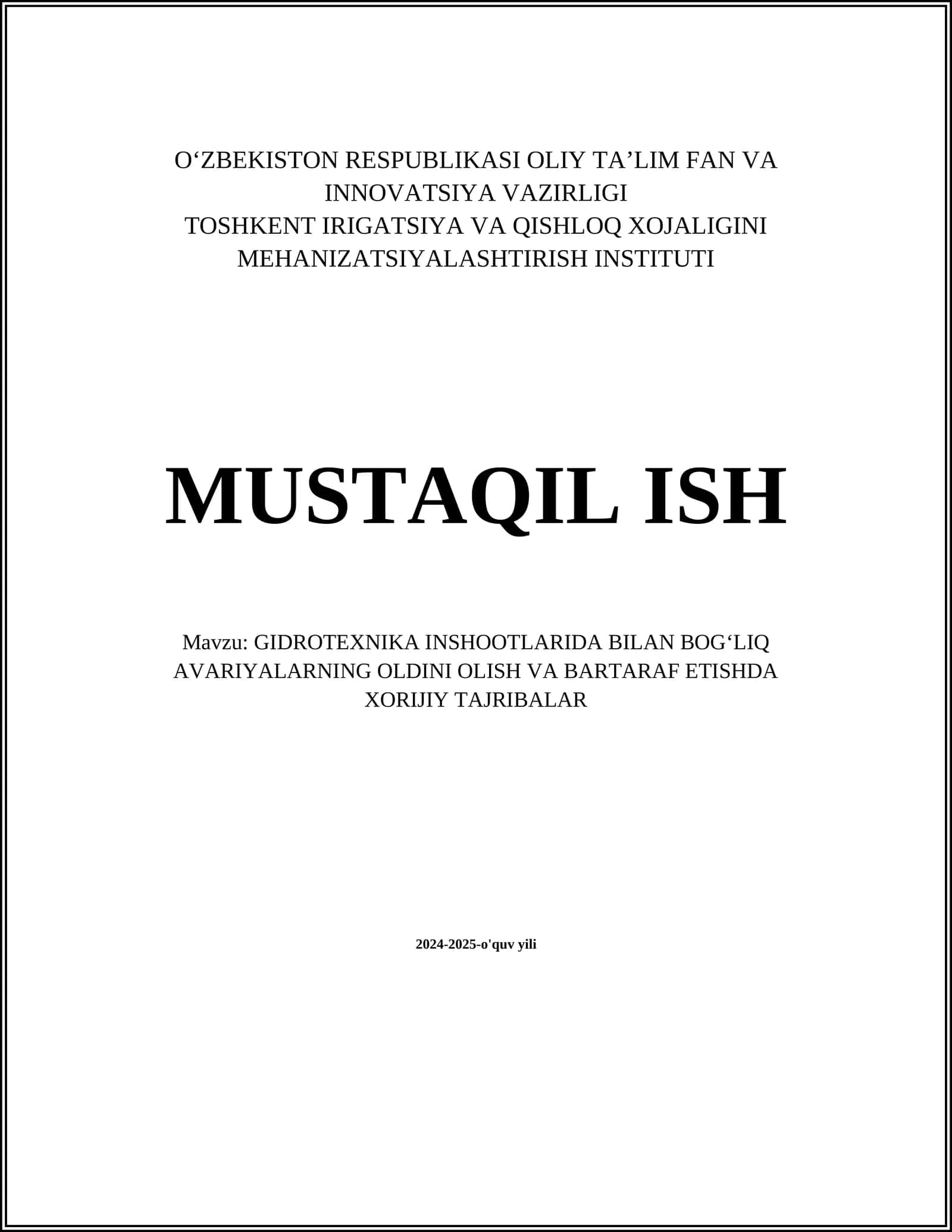 GIDROTEXNIKA INSHOOTLARIDA BILAN BOG‘LIQ AVARIYALARNING OLDINI OLISH VA BARTARAF ETISHDA XORIJIY TAJRIBALAR