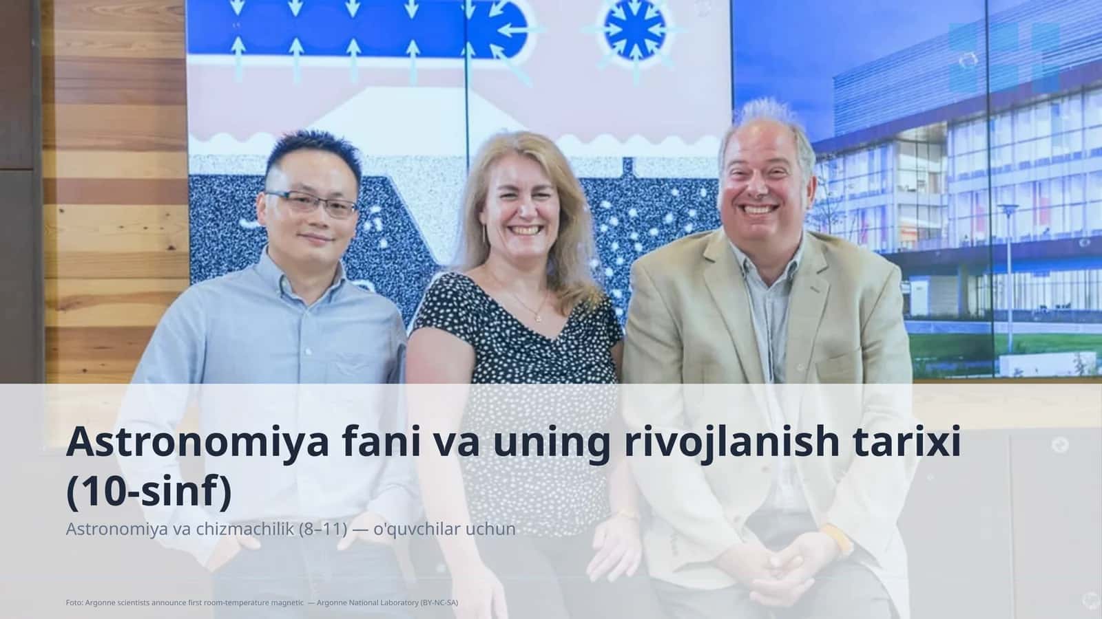 Astronomiya fani va uning rivojlanish tarixi (10-sinf)