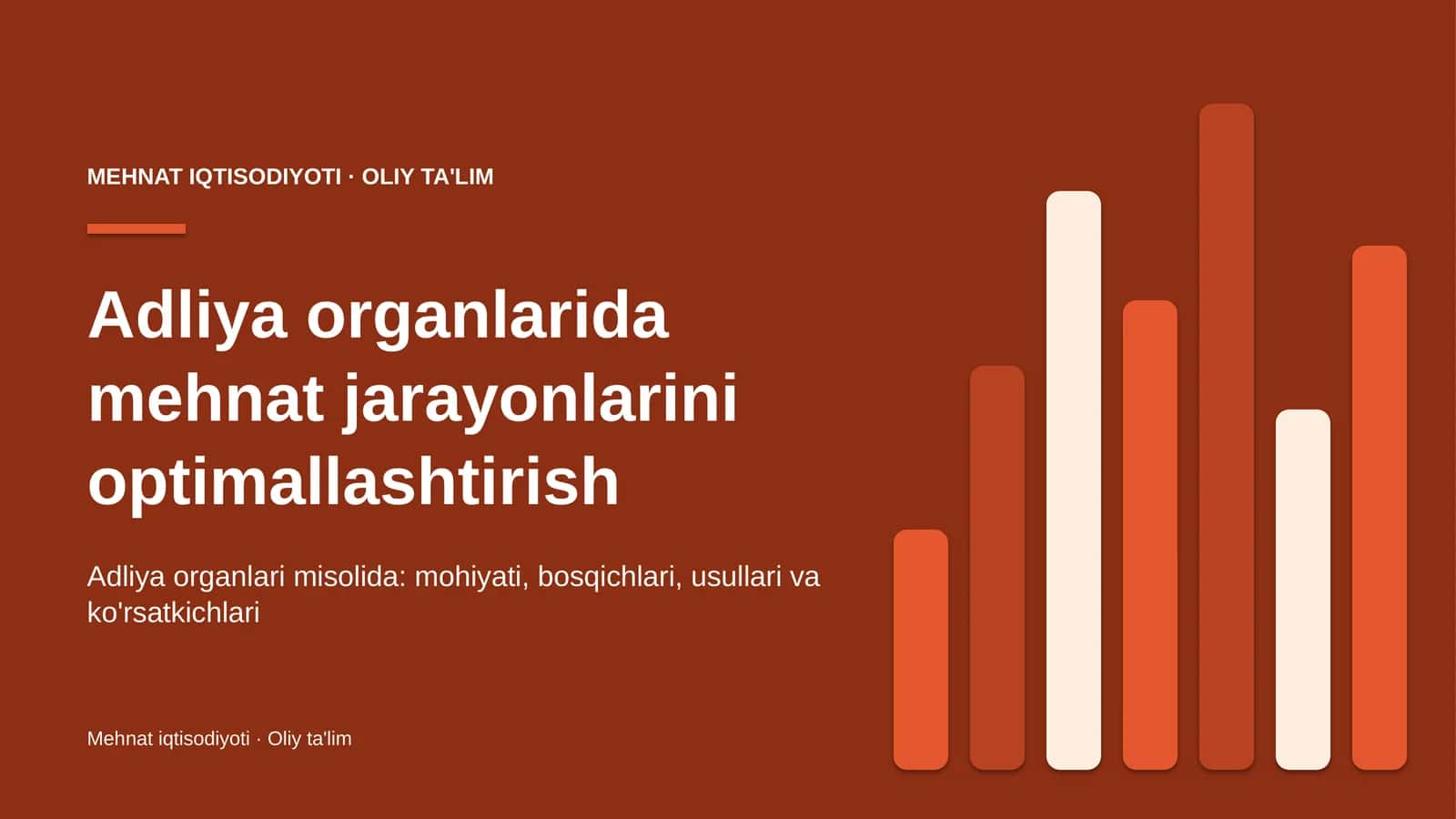Adliya organlarida mehnat jarayonlarini optimallashtirish