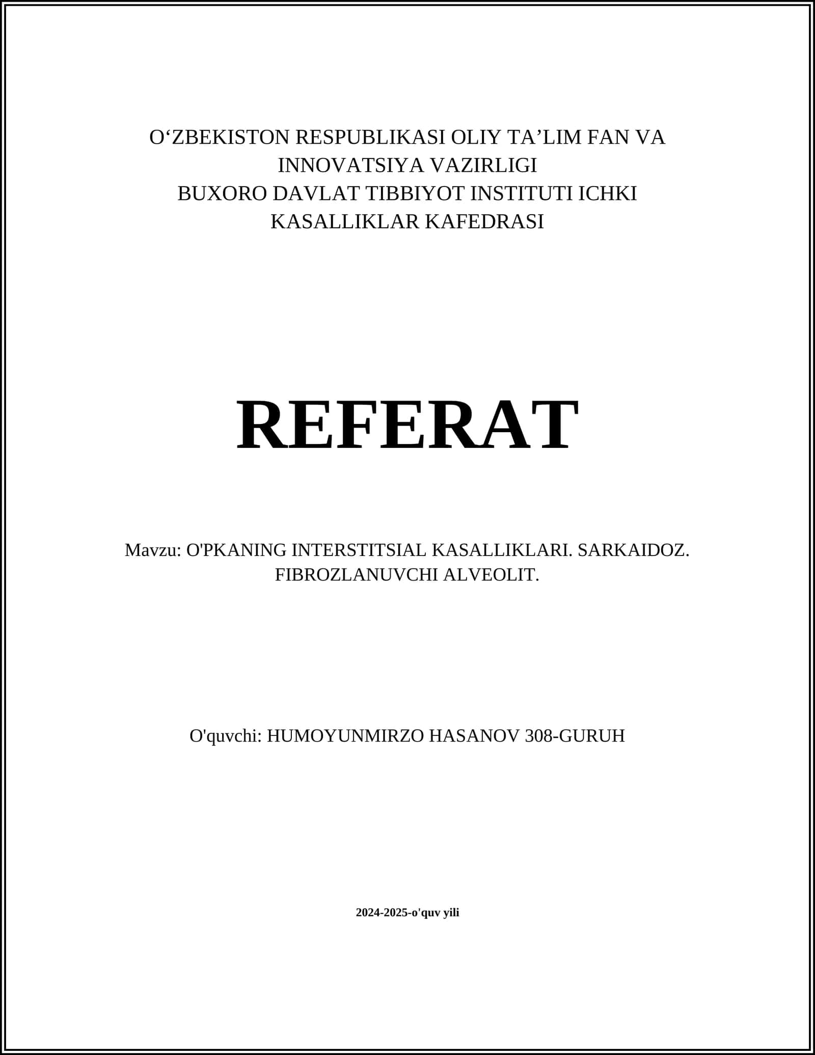 O'PKANING INTERSTITSIAL KASALLIKLARI. SARKAIDOZ. FIBROZLANUVCHI ALVEOLIT