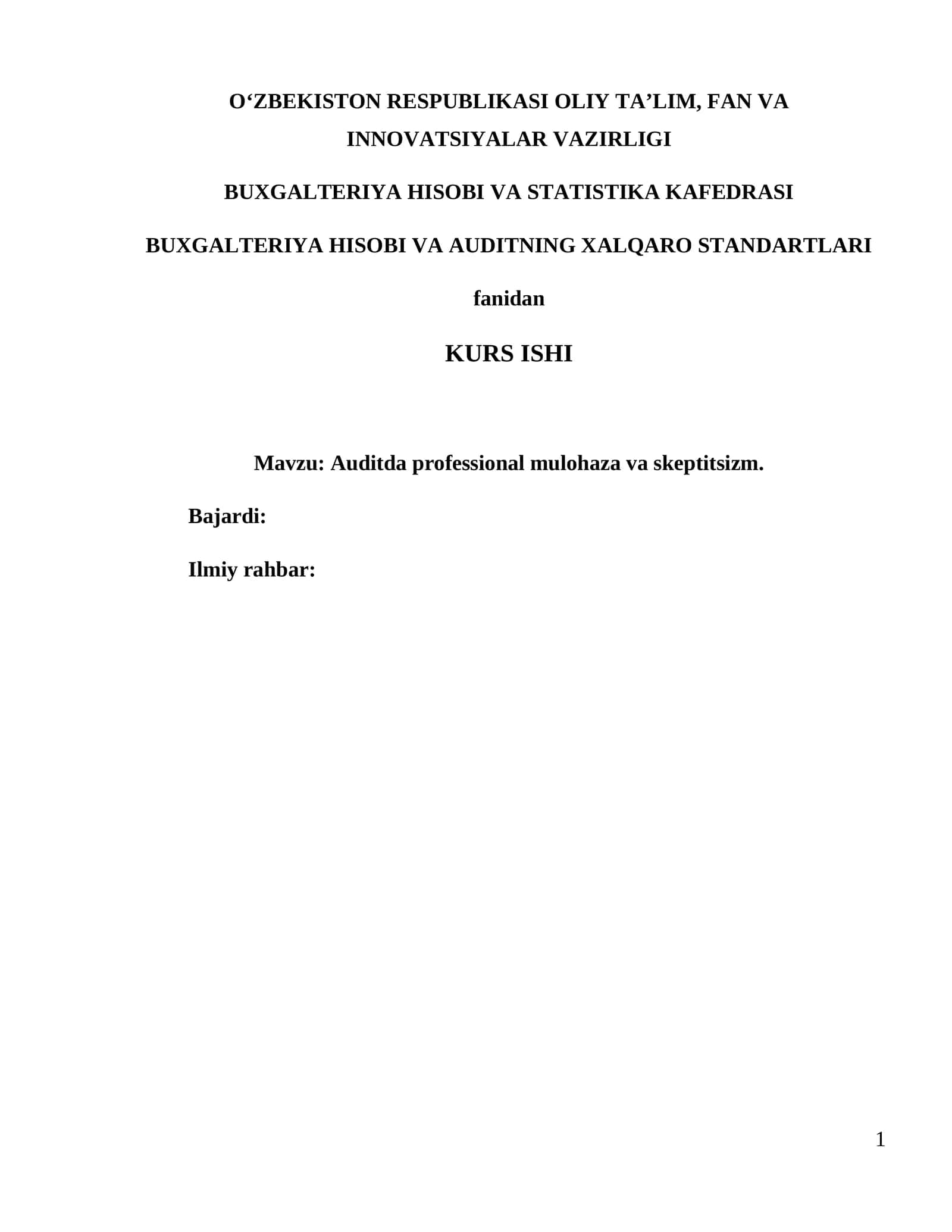 Auditda professional mulohaza va skeptitsizm