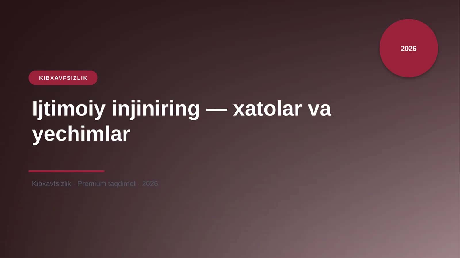 Ijtimoiy injiniring — xatolar va yechimlar