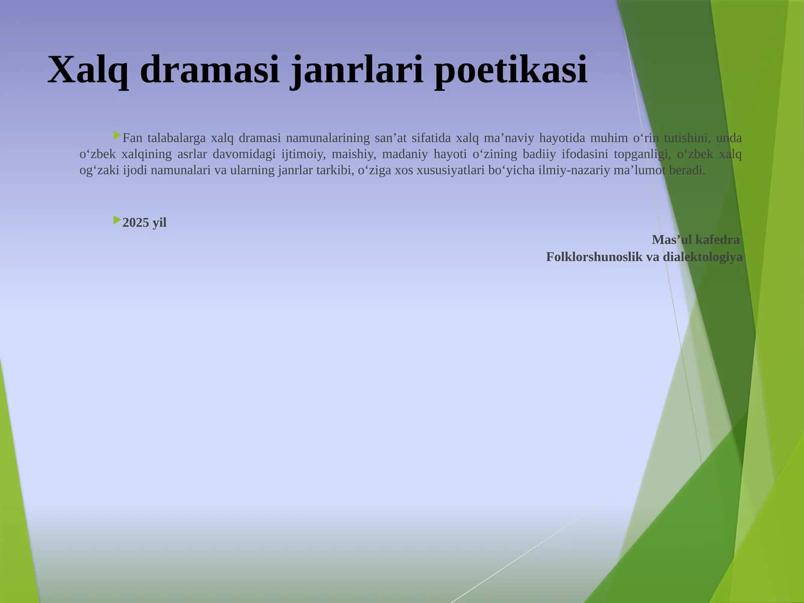 Xalq dramasi janrlari poetikasi