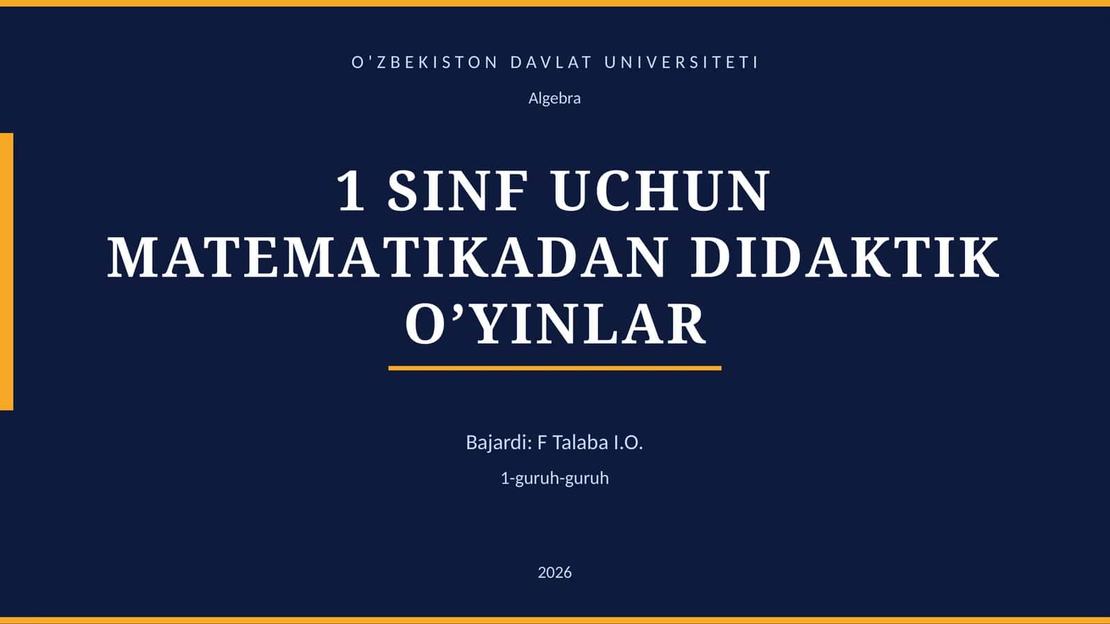 1 SINF UCHUN МАТЕМАTIKADAN DIDAKTIK O’YINLAR