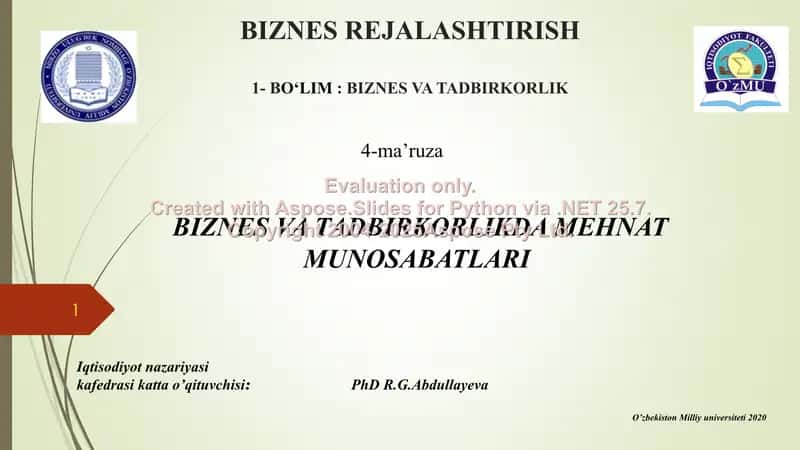 Biznes rejalashtirish: Biznes va tadbirkorlikda mehnat munosabatlari (4-ma’ruza)