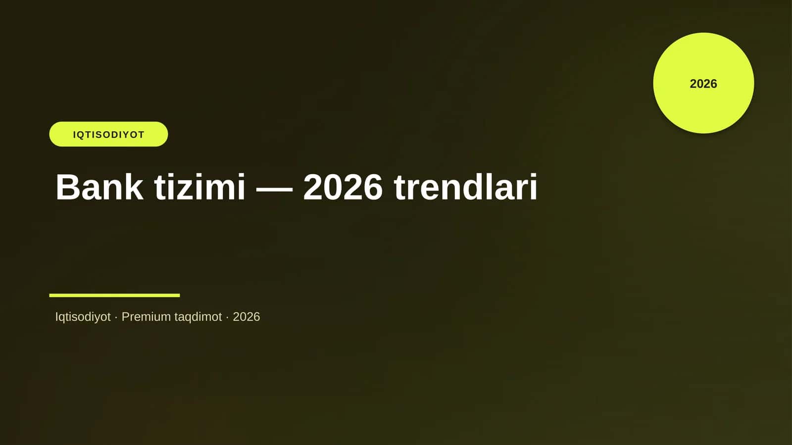 Bank tizimi — 2026 trendlari