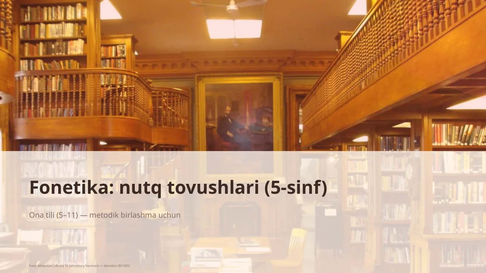 Fonetika: nutq tovushlari (5-sinf)