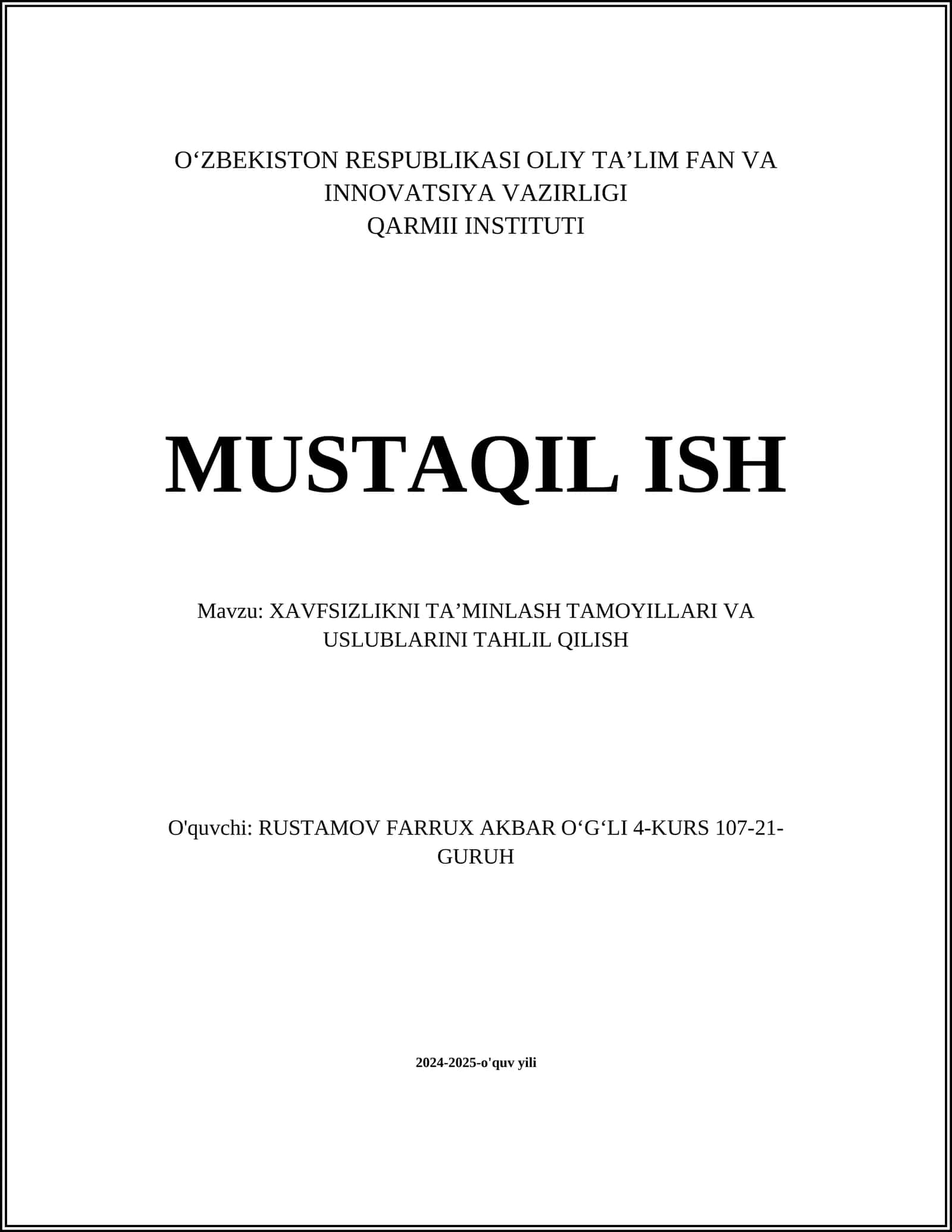 XAVFSIZLIKNI TAʼMINLASH TAMOYILLARI VA USLUBLARINI TAHLIL QILISH