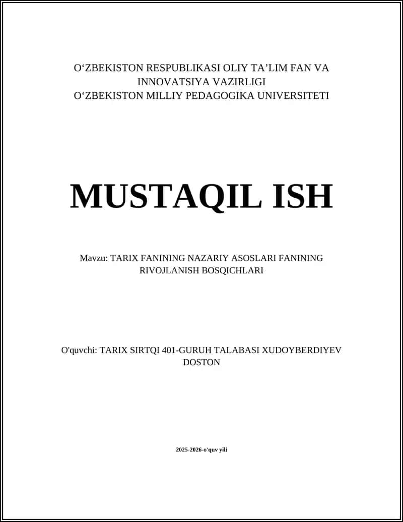 TARIX FANINING NAZARIY ASOSLARI FANINING RIVOJLANISH BOSQICHLARI