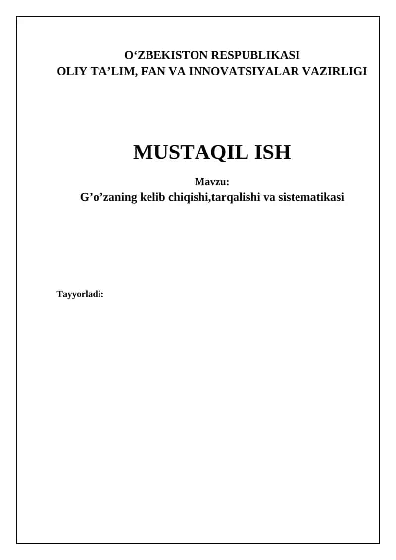 G’o’zaning kelib chiqishi,tarqalishi va sistematikasi