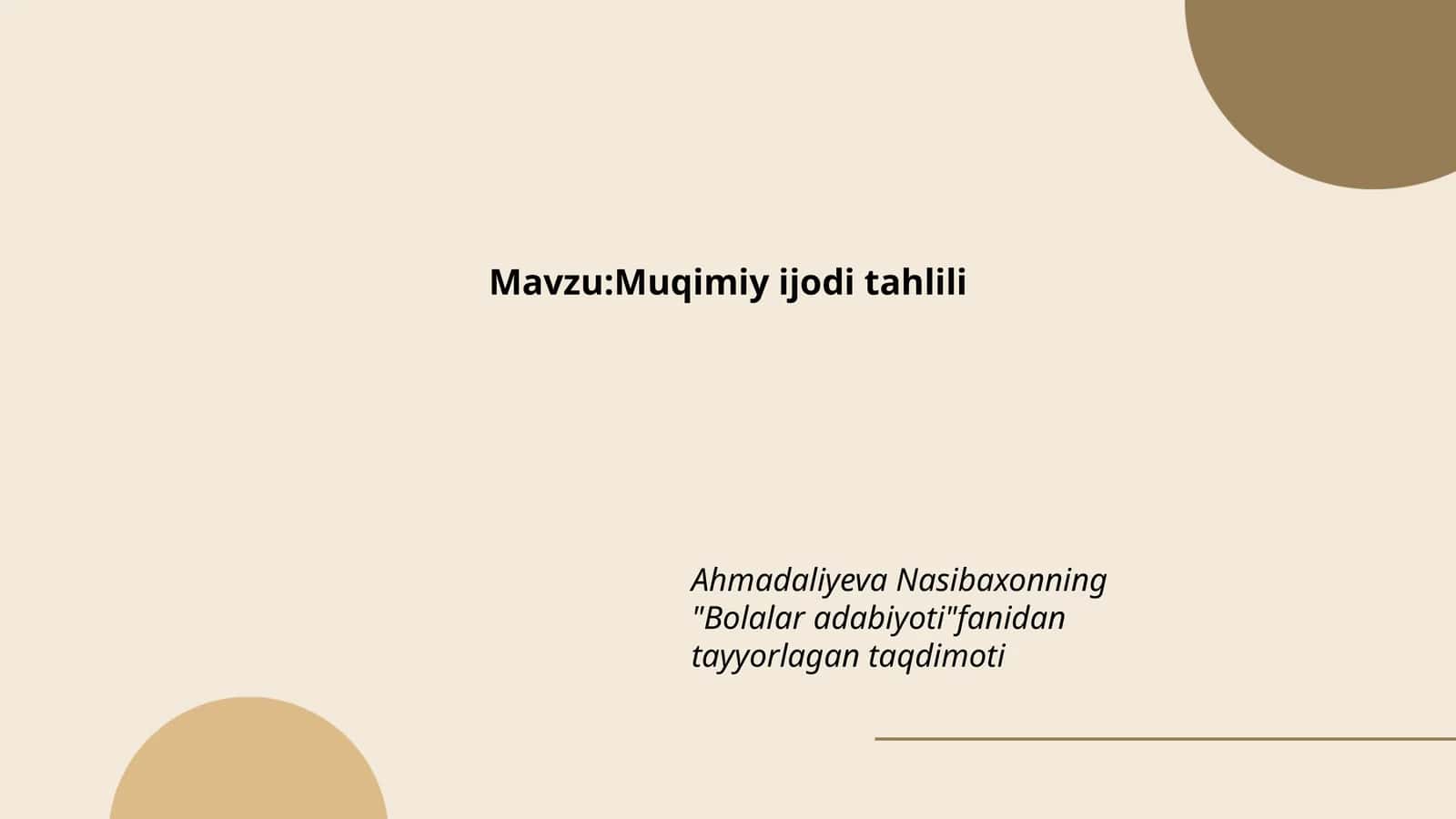 Muqimiy ijodi tahlili