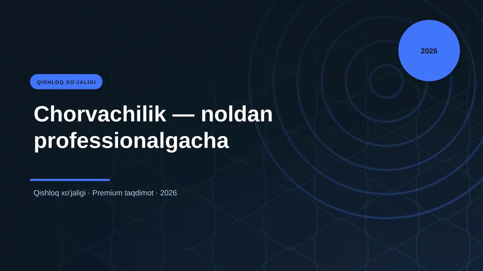 Chorvachilik — noldan professionalgacha