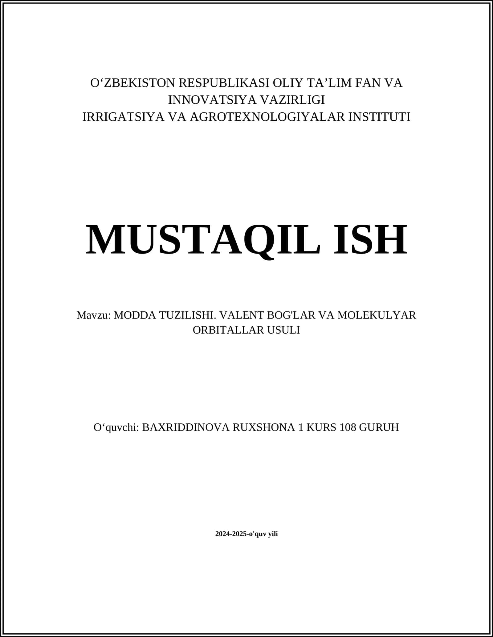 MODDA TUZILISHI. VALENT BOG'LAR VA MOLEKULYAR ORBITALLAR USULI