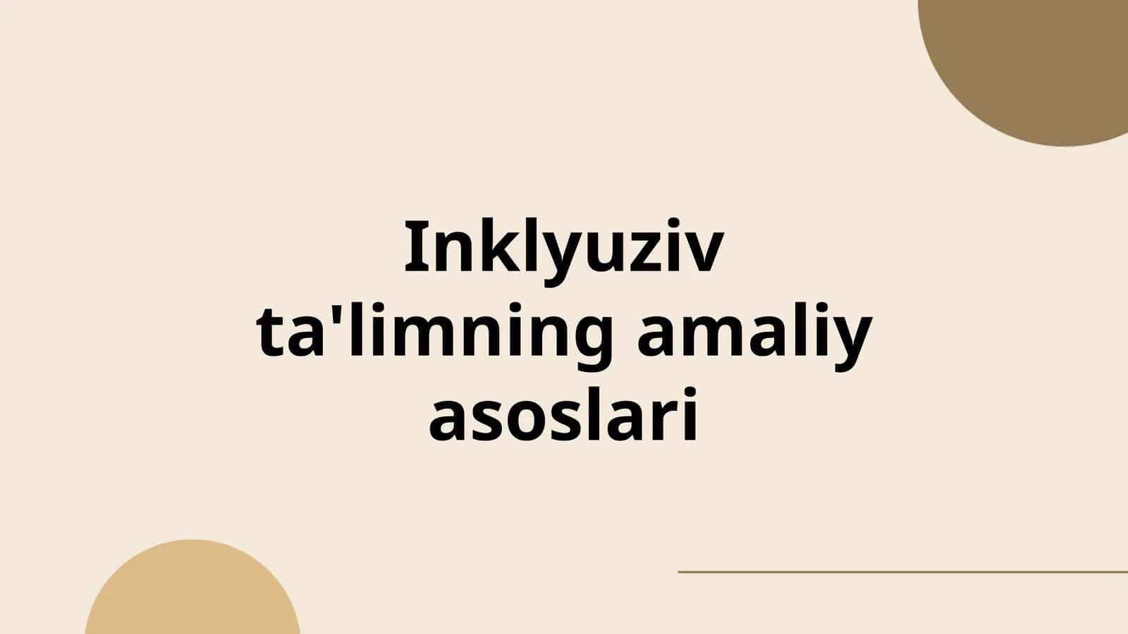 Inklyuziv ta'limning amaliy asoslari