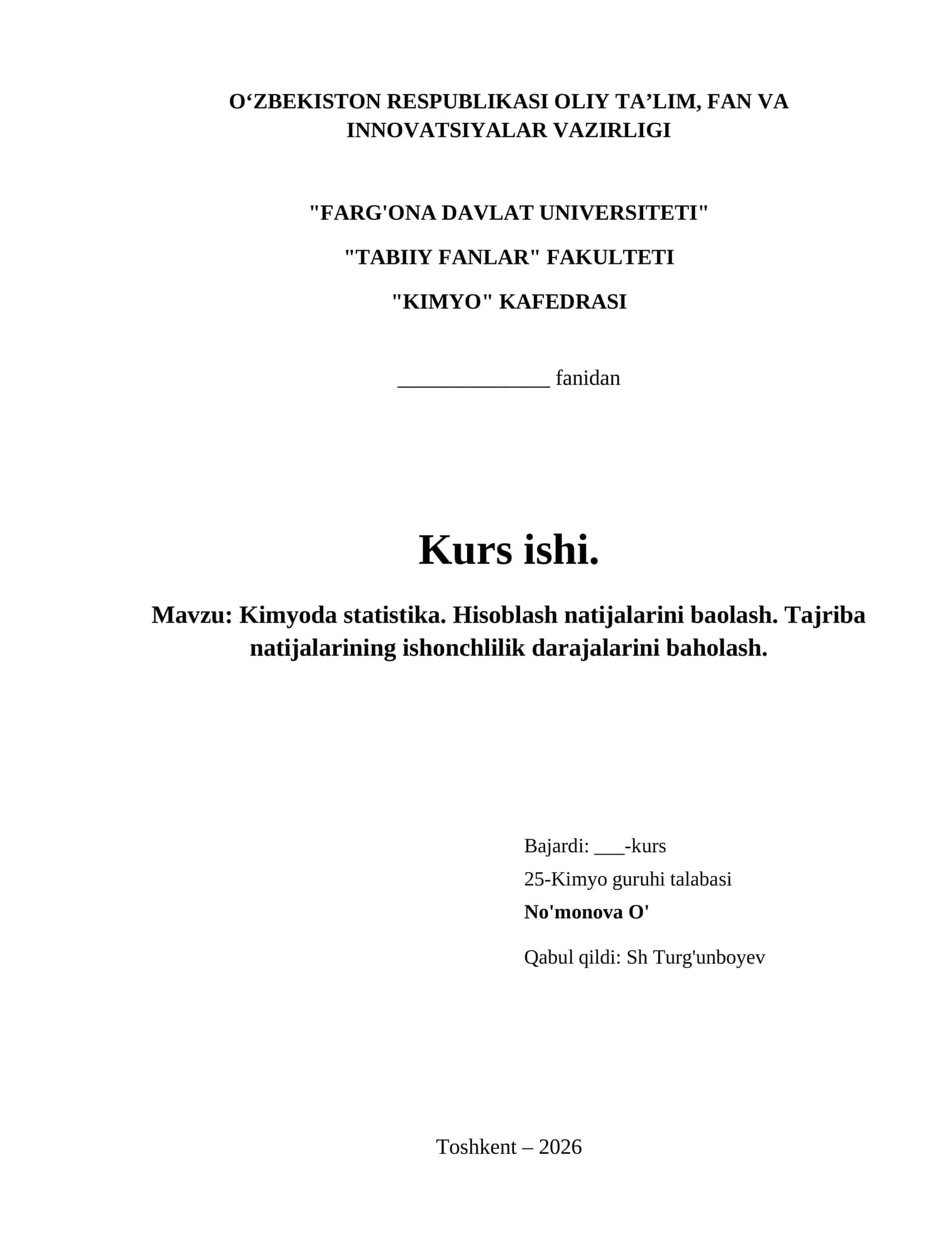 Kimyoda statistika. Hisoblash natijalarini baolash. Tajriba natijalarining ishonchlilik darajalarini baholash.