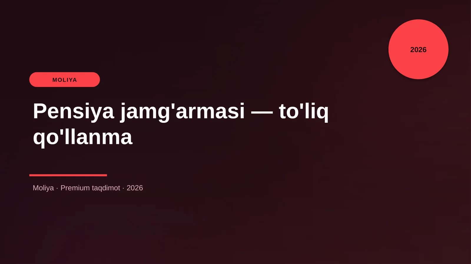 Pensiya jamg'armasi — to'liq qo'llanma
