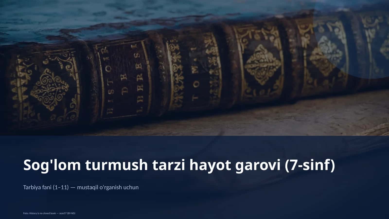 Sog'lom turmush tarzi hayot garovi (7-sinf)