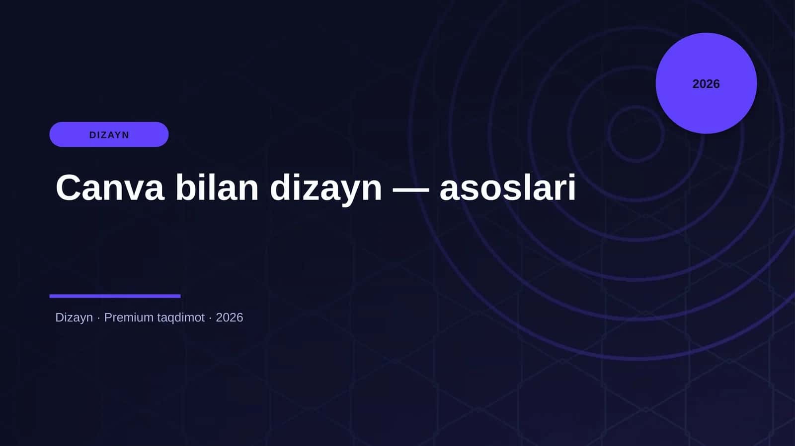 Canva bilan dizayn — asoslari
