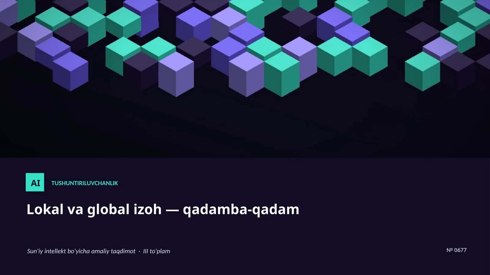 Lokal va global izoh — qadamba-qadam