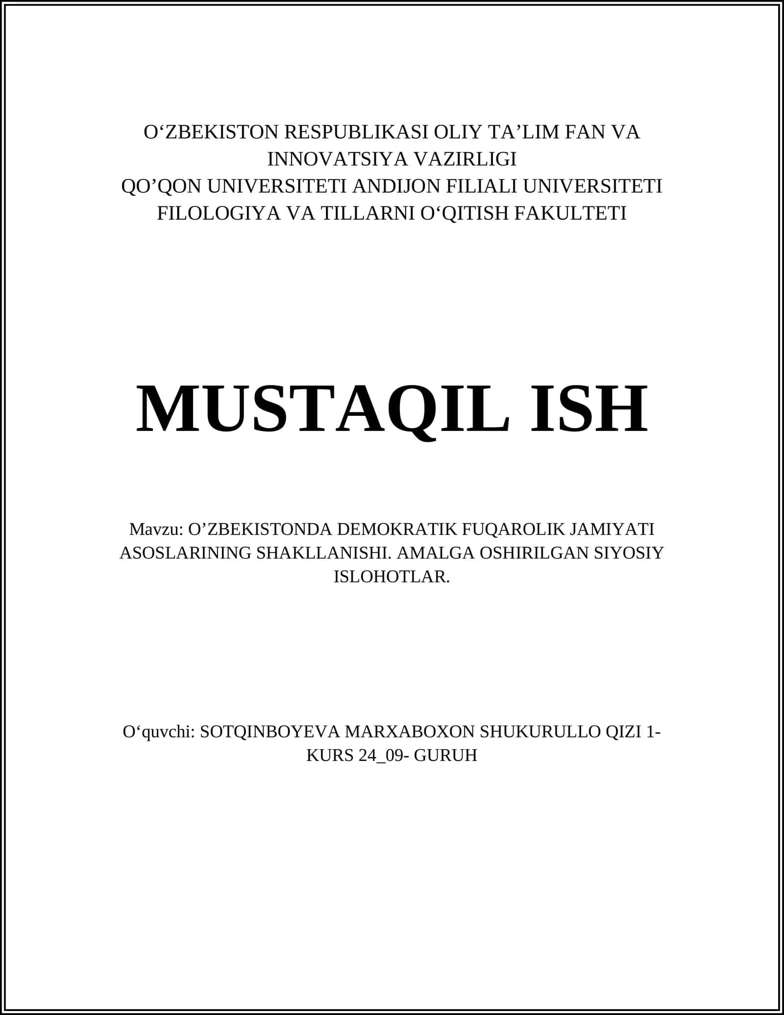 OʼZBEKISTONDA DEMOKRATIK FUQAROLIK JAMIYATI ASOSLARINING SHAKLLANISHI. AMALGA OSHIRILGAN SIYOSIY ISLOHOTLAR