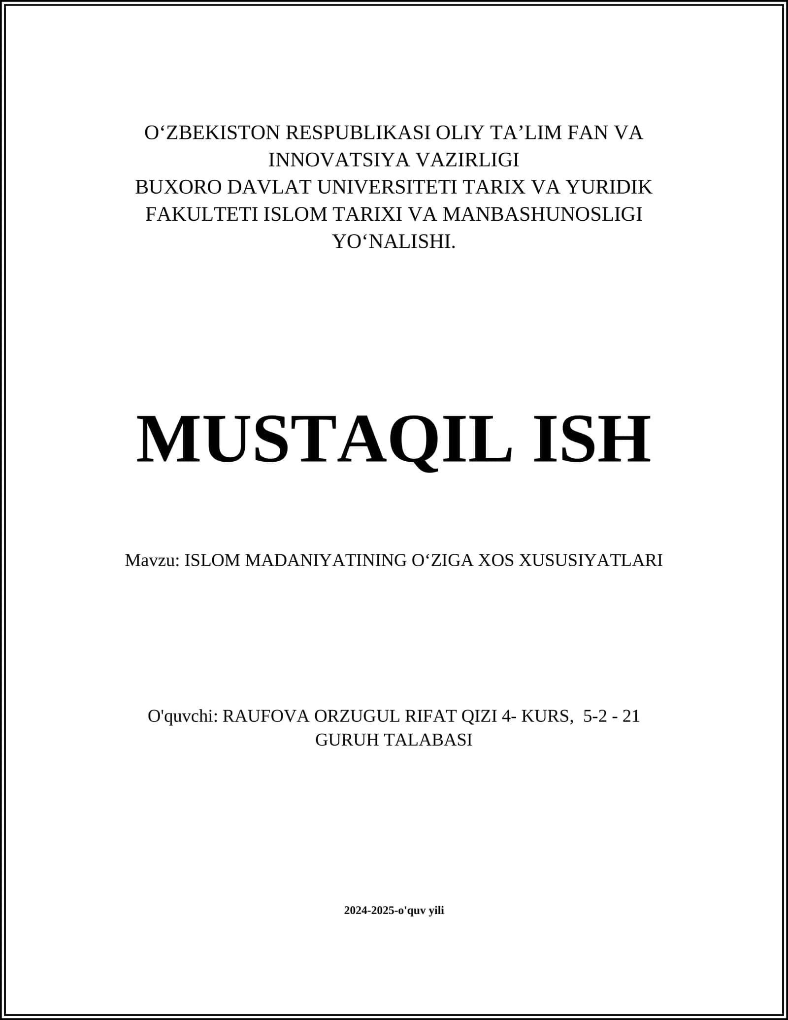 ISLOM MADANIYATINING OʻZIGA XOS XUSUSIYATLARI