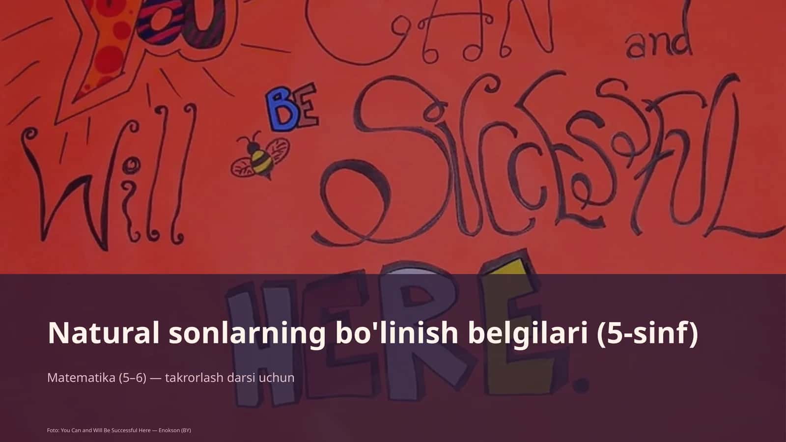 Natural sonlarning bo'linish belgilari (5-sinf)