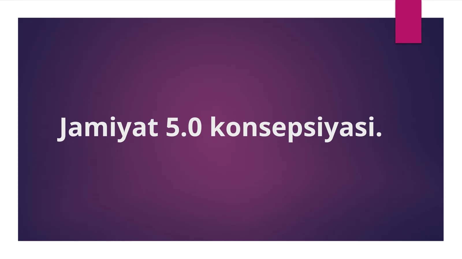 Jamiyat 5.0 konsepsiyasi.