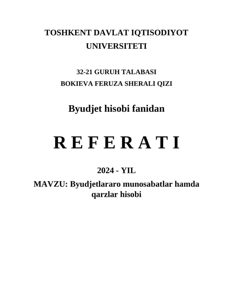 Byudjetlararo munosabatlar hamda qarzlar hisobi