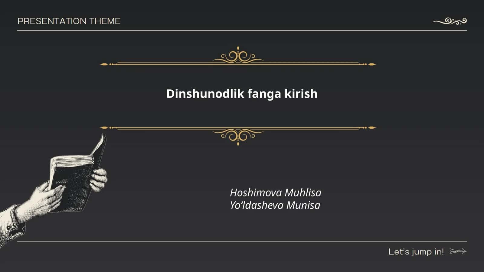 Dinshunodlik fanga kirish