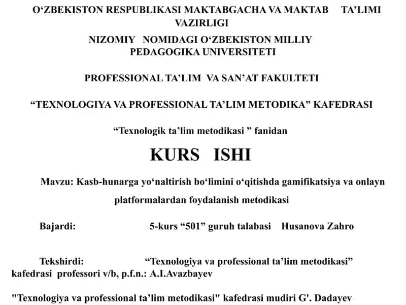 Kasb-hunarga yoʻnaltirish boʻlimini oʻqitishda gamifikatsiya va onlayn platformalardan foydalanish metodikasi