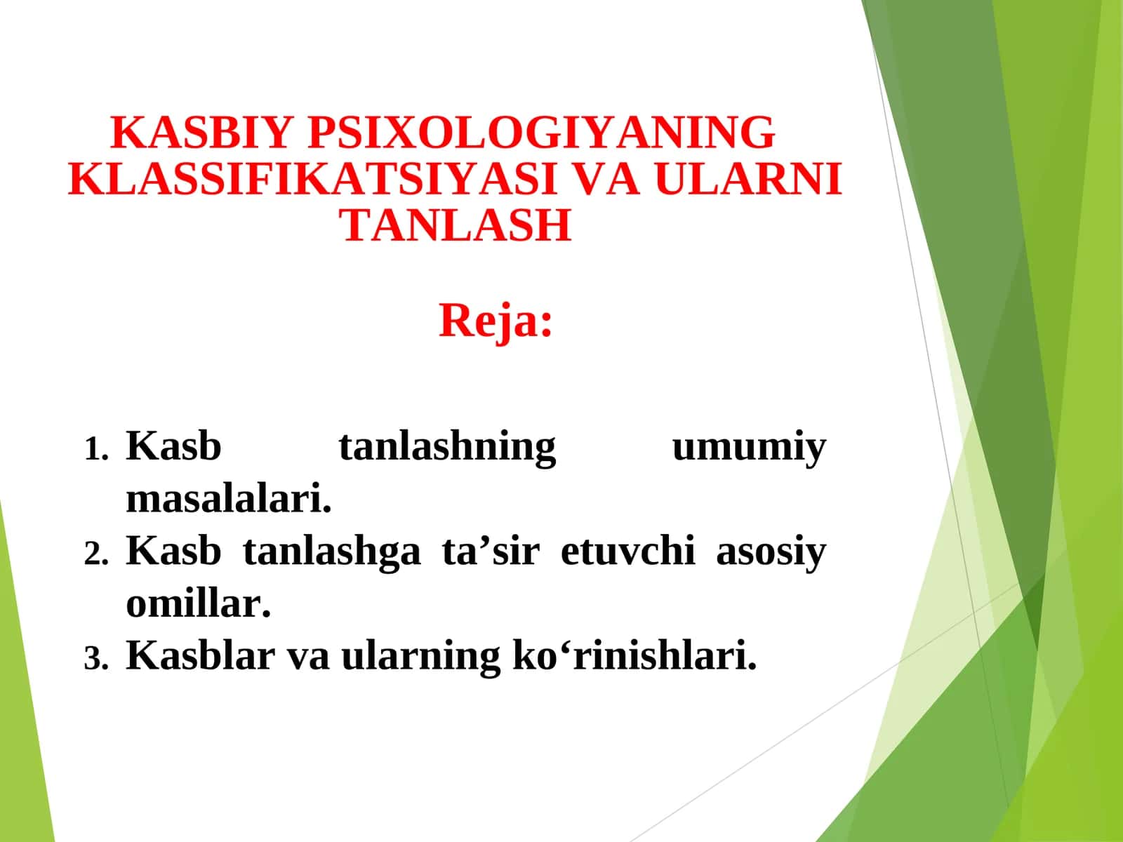 KASBIY PSIXOLOGIYANING KLASSIFIKATSIYASI VA ULARNI TANLASH