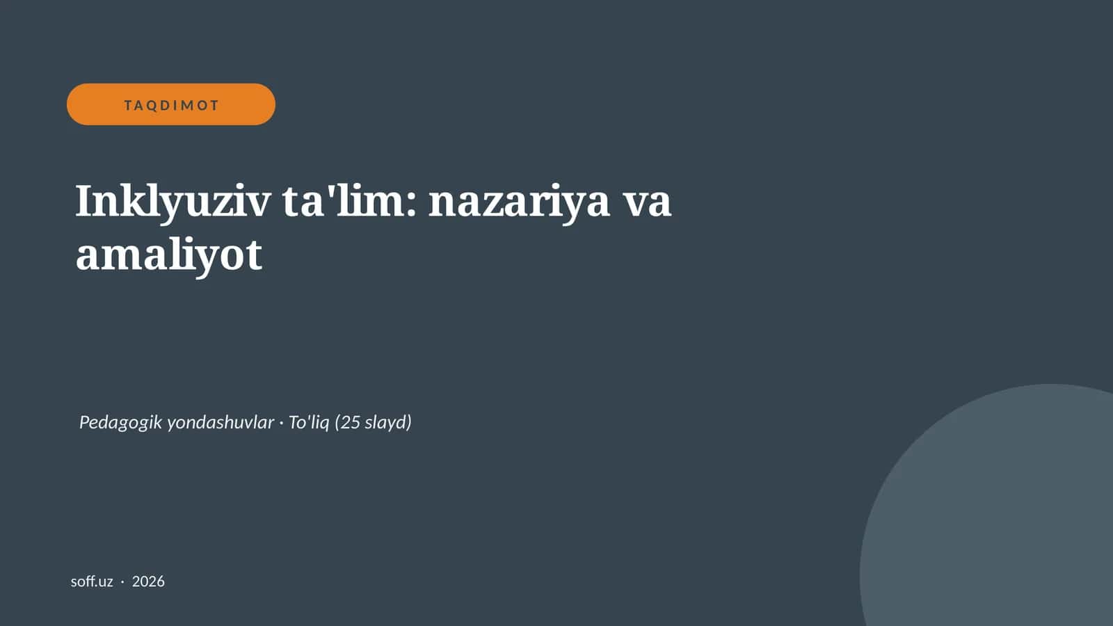 Inklyuziv ta'lim: nazariya va amaliyot