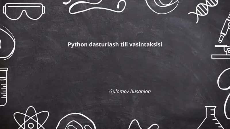 Python dasturlash tili vasintaksisi