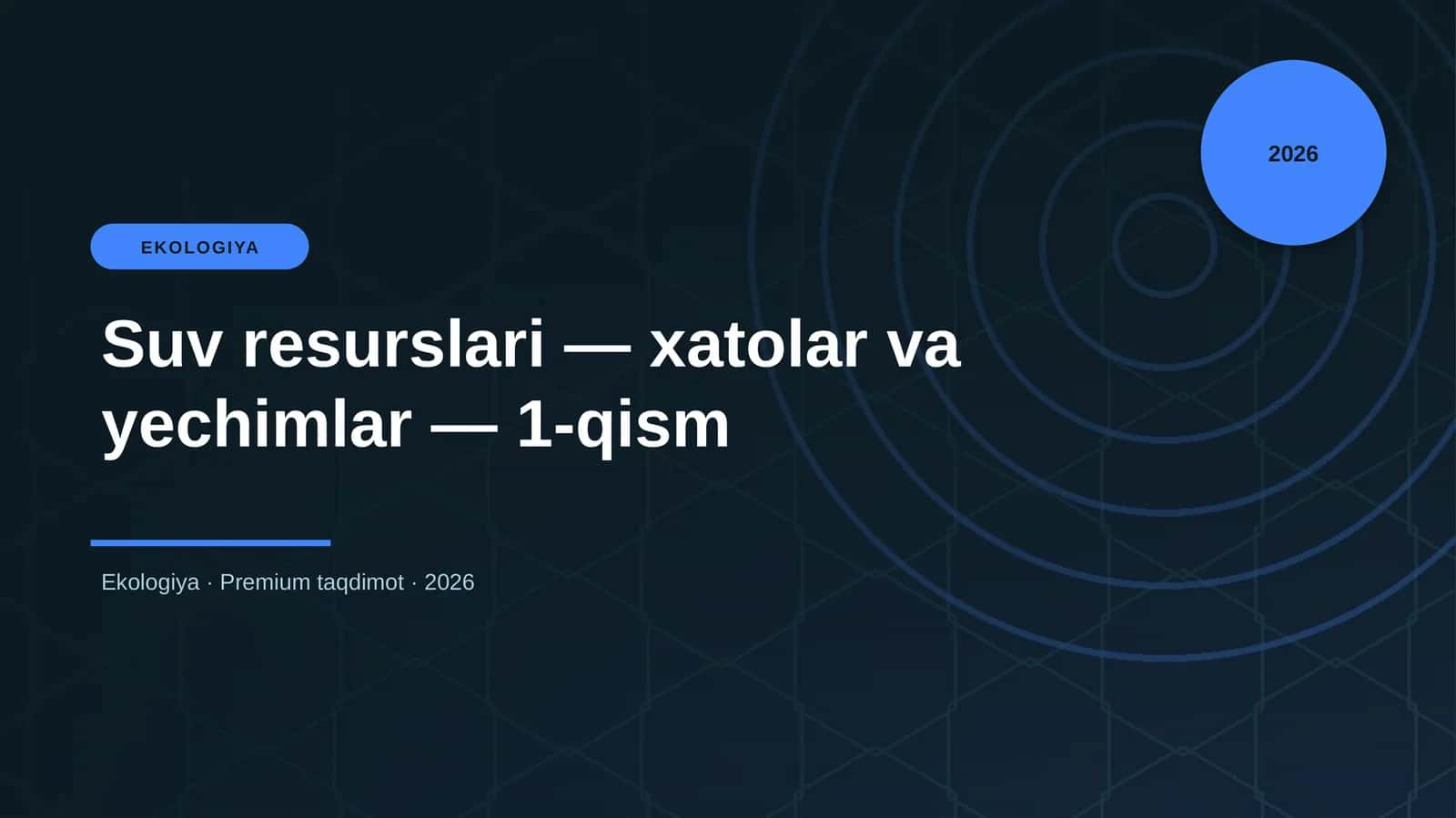 Suv resurslari — xatolar va yechimlar — 1-qism