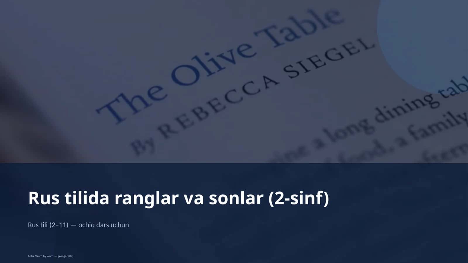 Rus tilida ranglar va sonlar (2-sinf)