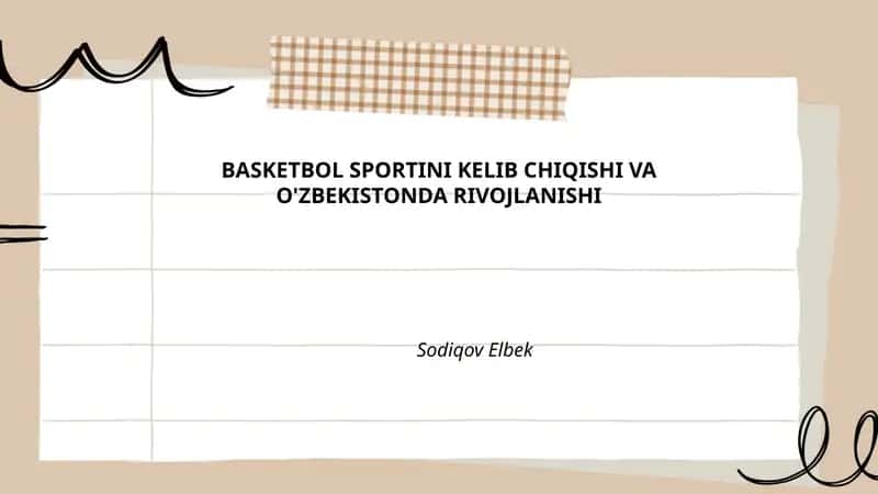 Basketbol Sportini Kelib Chiqishi va O'zbekistonda Rivojlanishi