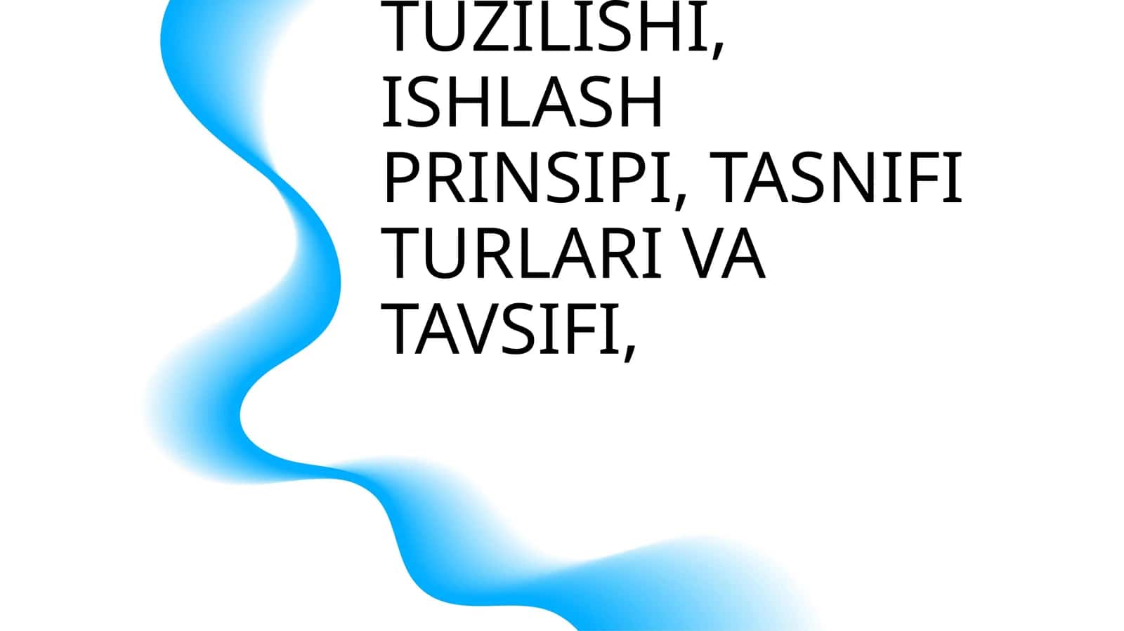 ELEKTR SHARBAT SIQGICHLARNI TUZILISHI, ISHLASH PRINSIPI, TASNIFI TURLARI VA TAVSIFI