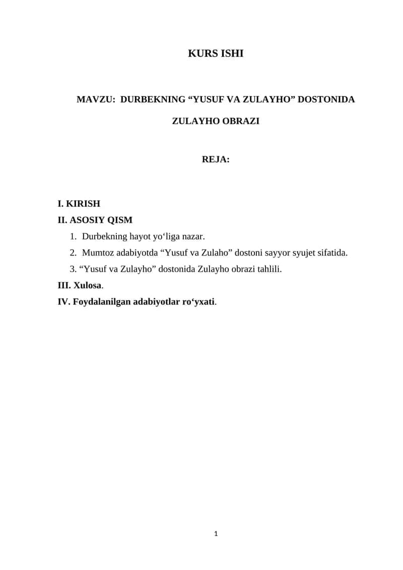 KURS ISHI MAVZU: DURBEKNING “YUSUF VA ZULAYHO” DOSTONIDA ZULAYHO OBRAZI