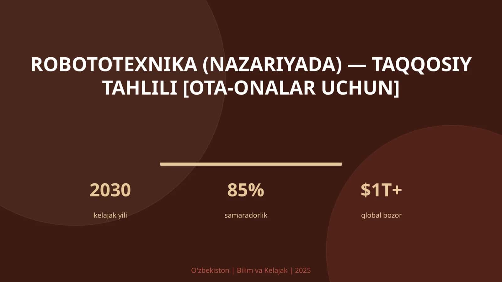 Robototexnika (nazariyada) — taqqosiy tahlili [ota-onalar uchun]