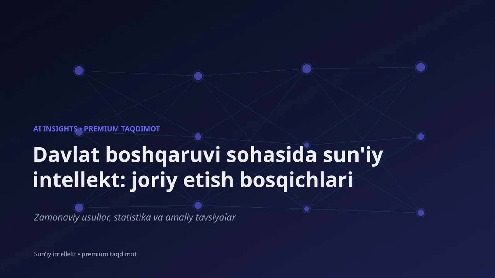 Sun'iy intellekt: joriy etish bosqichlari