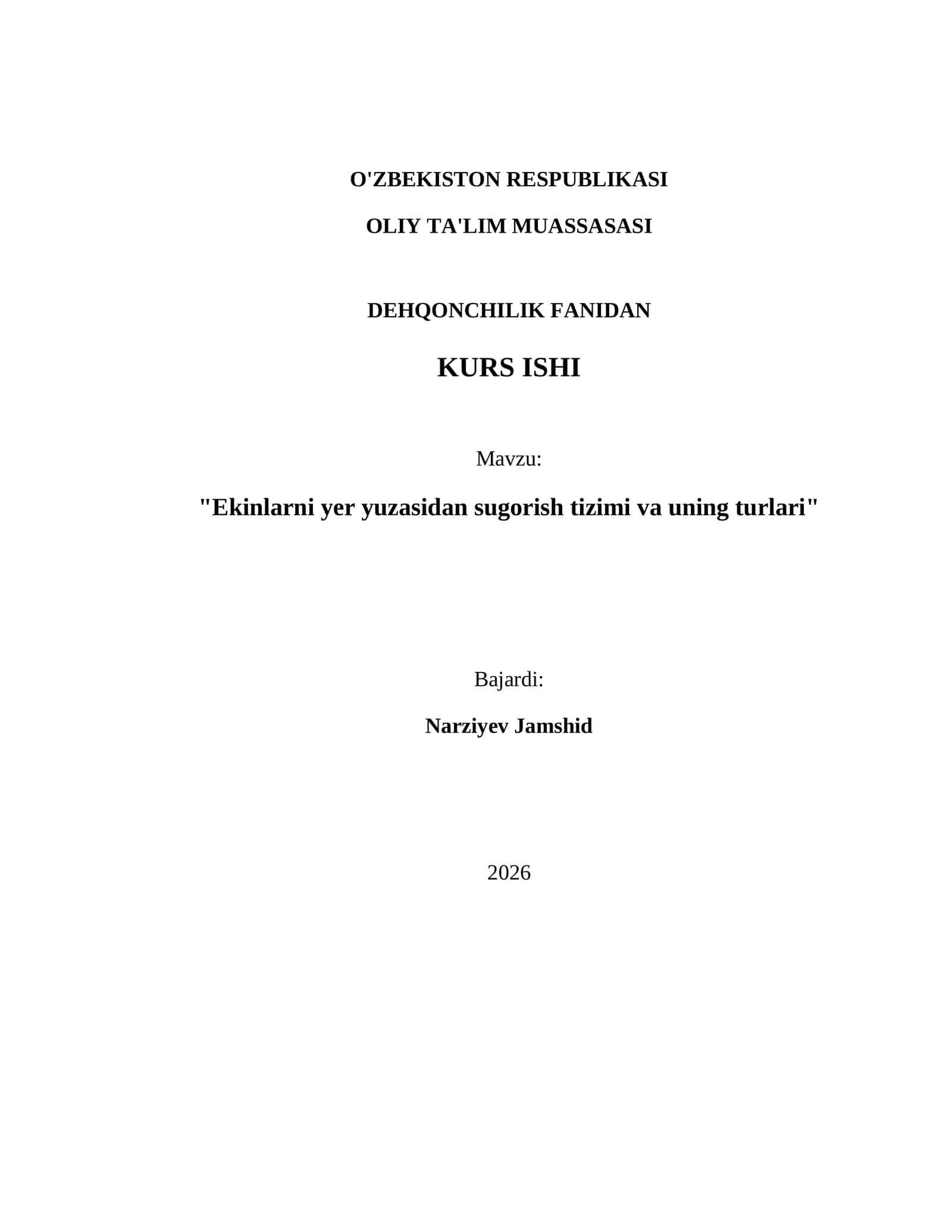 Ekinlarni yer yuzasidan sugorish tizimi va uning turlari