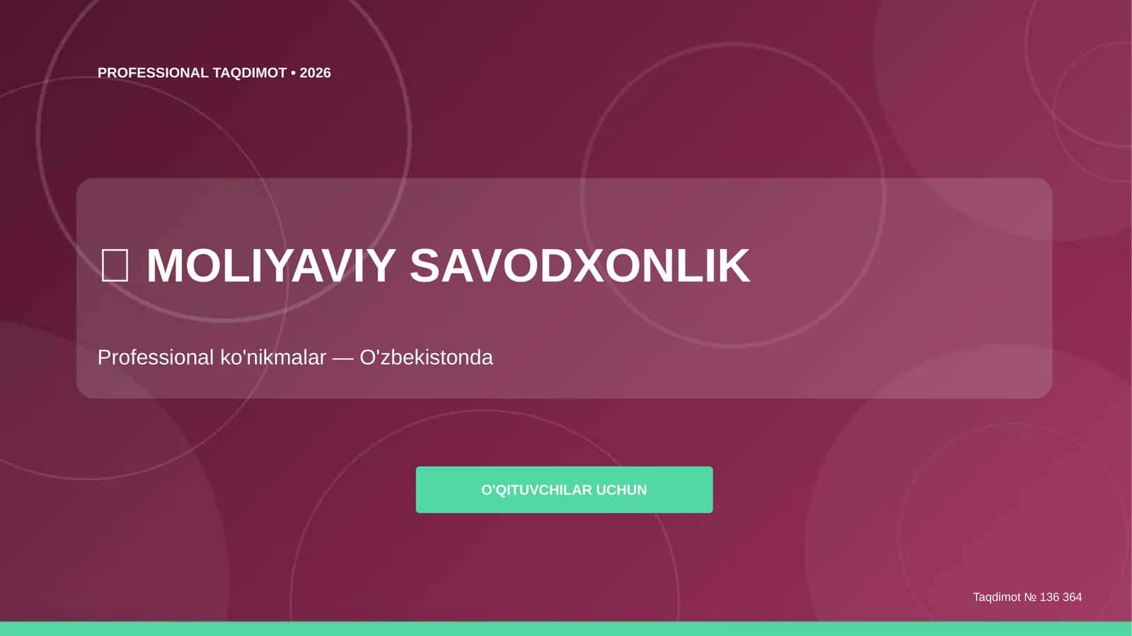 Moliyaviy savodxonlik: professional ko'nikmalar (O'zbekistonda) [o'qituvchilar uchun]