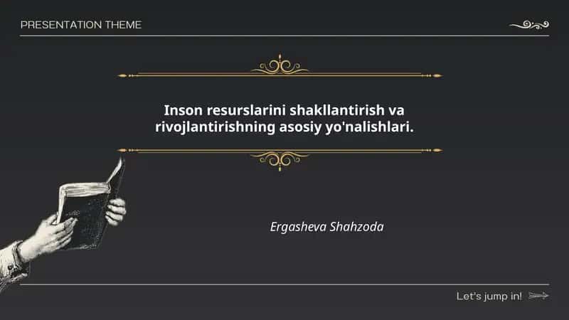 Inson resurslarini shakllantirish va rivojlantirishning asosiy yo'nalishlari