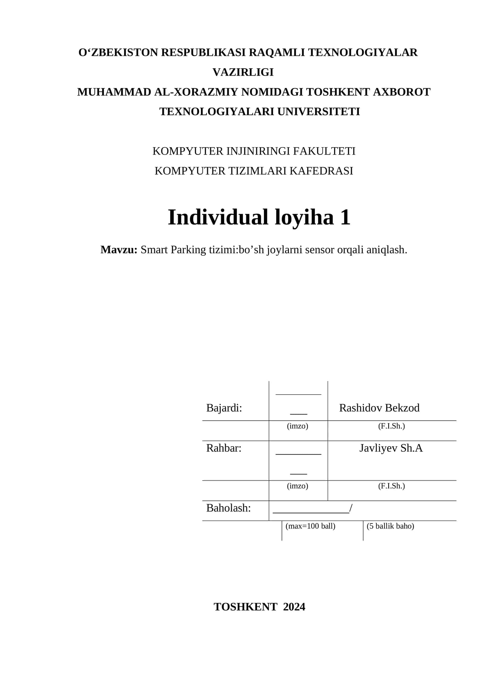 Smart Parking tizimi:bo’sh joylarni sensor orqali aniqlash