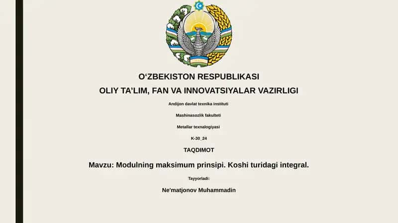 Modulning maksimum prinsipi. Koshi turidagi integral