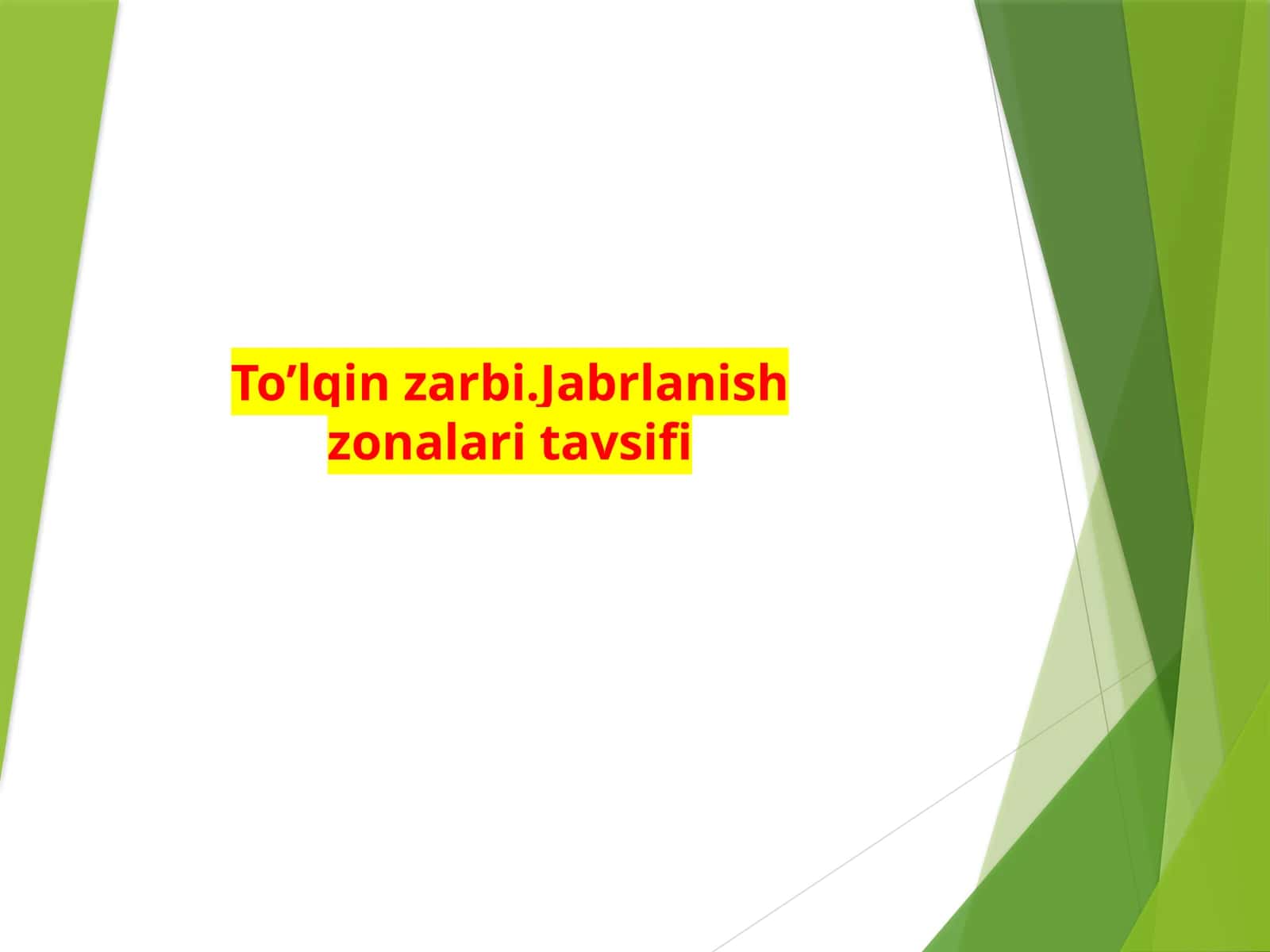 To’lqin  zarbi. Jabrlanish zonalari tavsifi