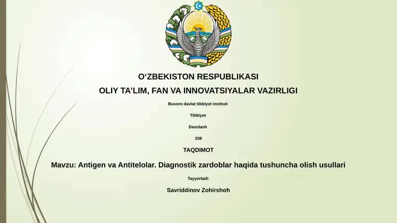 Antigen va Antitelolar. Diagnostik zardoblar haqida tushuncha olish usullari