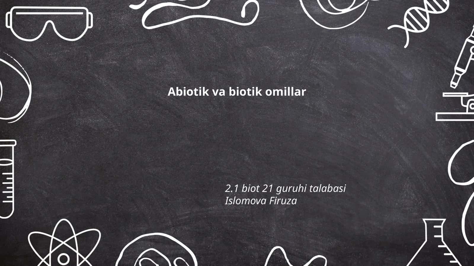 Abiotik va biotik omillar