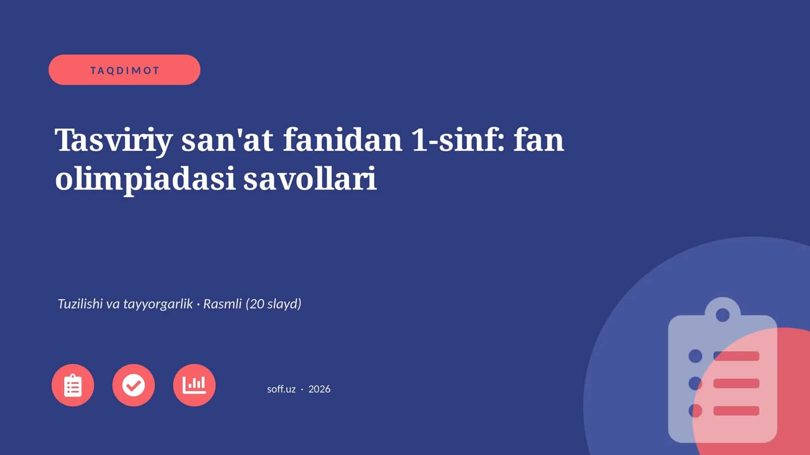 Tasviriy san'at fanidan 1-sinf: fan olimpiadasi savollari